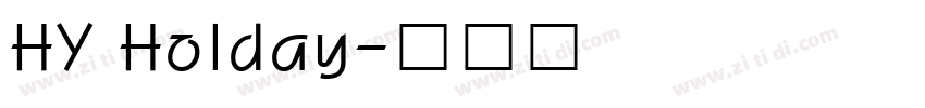 HY Holday字体转换